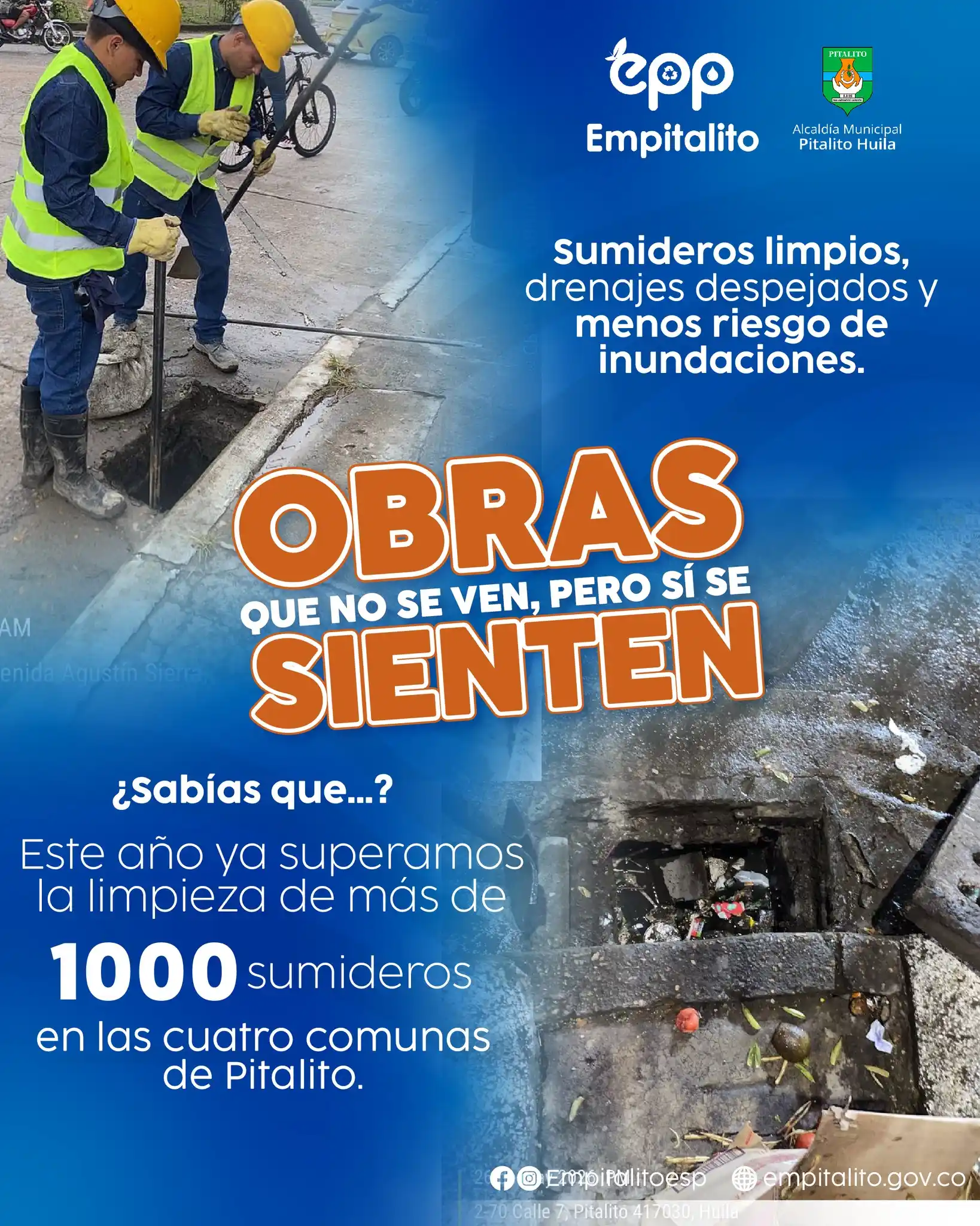 ¿Sabías que este año ya limpiamos más de 1.000 sumideros en Pitalito?