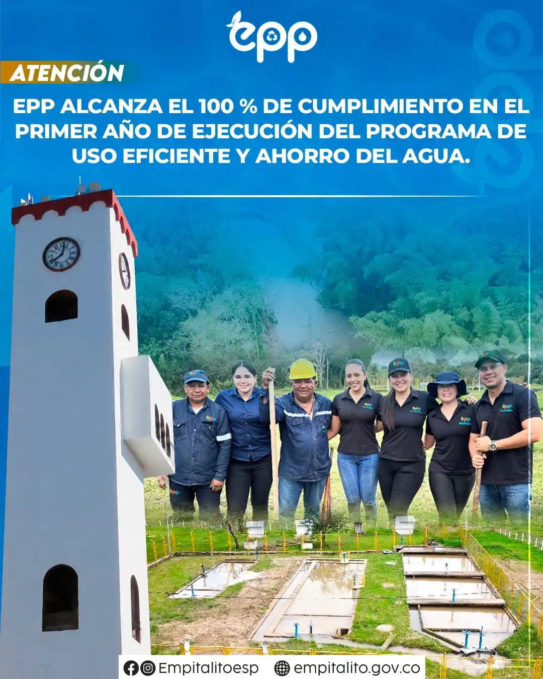 EMPITALITO E.S.P. obtuvo un cumplimiento del 100 % en las actividades programadas durante el primer año de ejecución del Programa de Uso Eficiente y Ahorro del Agua (PUEAA)