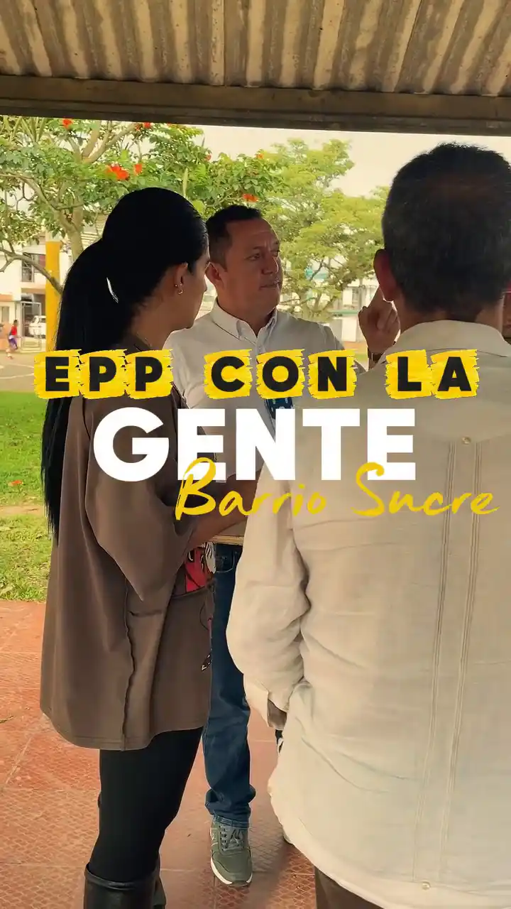 ¡EPP con la Gente llegó al barrio Sucre!