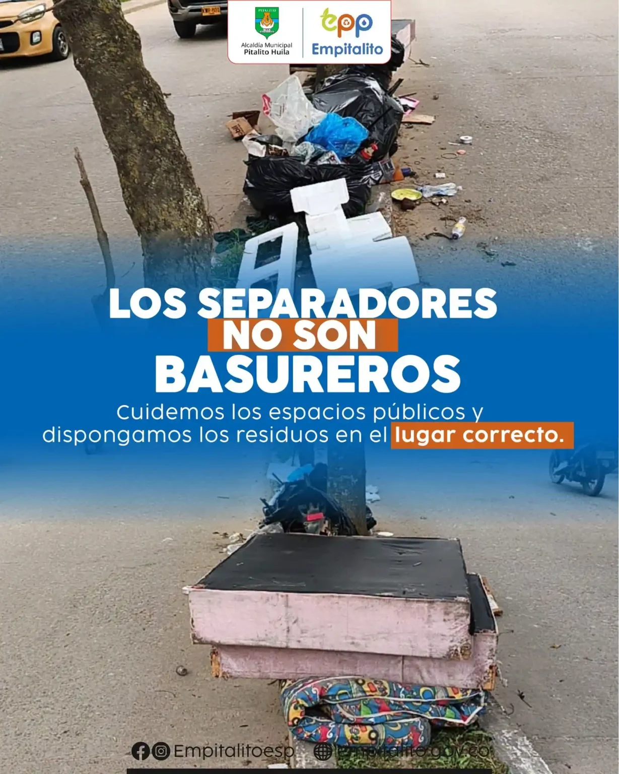 Cuidar a Pitalito es tarea de todos