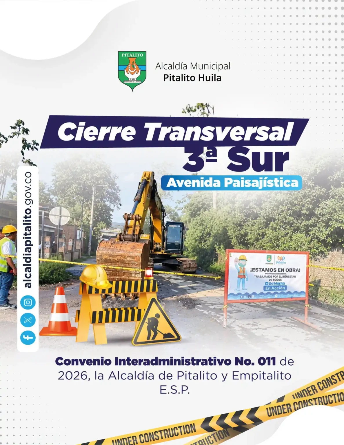 ¡Atención, Pitalito! Cierre vial en la Transversal 3ª Sur – Avenida Paisajística