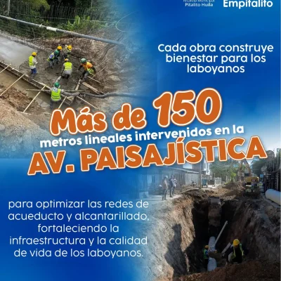 Avanzamos construyendo soluciones que fortalecen la infraestructura de Pitalito