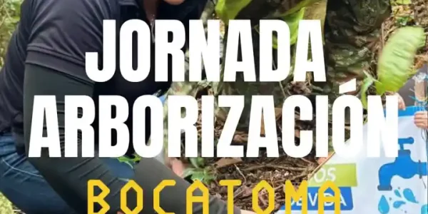 Sembramos vida para proteger el agua de todos.