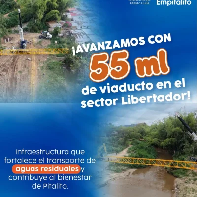 ¡Cada obra construye bienestar y transforma el futuro de Pitalito!