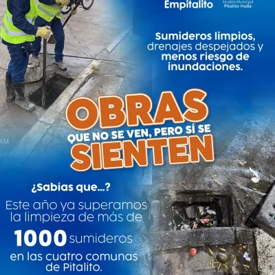 ¿Sabías que este año ya limpiamos más de 1.000 sumideros en Pitalito?